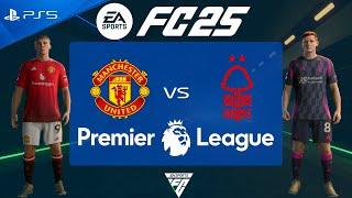 FC 25 Manchester United vs Nottingham Forest | Premier League 2024/25 | PS5