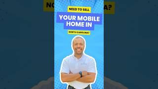 How to Sell Your Mobile Home Fast in North Carolina? | Snappy Home Offers