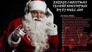 Christmas Energy Techno Nonstop Mix BY DJ Nhel 2020