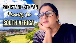 Pakistani/Kenyan Family In South Africa || life in Africa || Yusra’s life in Africa