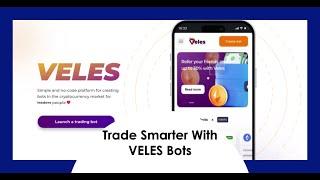 Passive income from trading! Trading with bots through VELES Finance