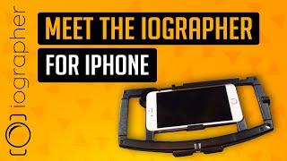 Meet the iOgrapher for iPhone