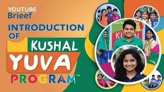 10 January 2025 Kushal Yuva program