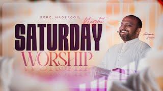 SATURDAY NIGHT WORSHIP (27-07-2024) | JOHNSAM JOYSON | FGPC NAGERCOIL