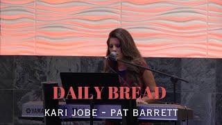 Daily Bread - Kari Jobe - Pat Barrett - Cover by Jennifer Lang