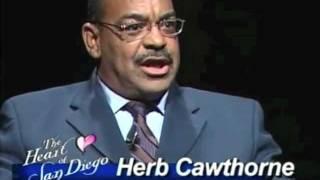 Herb Cawthorne interview (2005, Heart of San Diego)