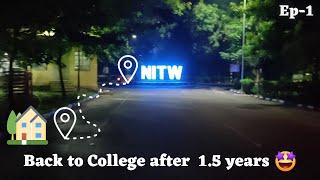 Finally Back to NIT Warangal | Ep-1 | Sai Charan Malyala | NITian Lifestyle #campuslife #nitw