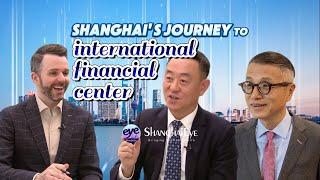 Innovation, technology, investment and enthusiasm: Shanghai's journey to international financial hub