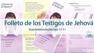 Examinando Folleto de los Testigos de Jehova dejado en mi puerta