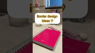 Border design ideas  #borderdesign #border #project #design
