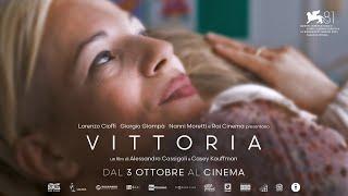 VITTORIA Trailer Ufficiale (dal 3 Ottobre al Cinema)