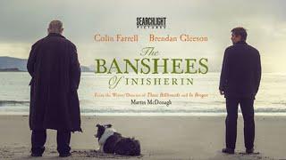 The Banshees of Inisherin (2022) Movie || Colin Farrell, Brendan Gleeson, Kerry || Review and Facts