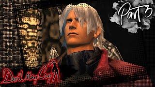 Dante will do everything, Except Boss Battle! "DEVIL MAY CRY"