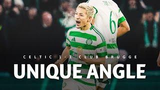 Unique Angle | Celtic 1-1 Club Brugge | Daizen Maeda's stunning strike earns Champions League point