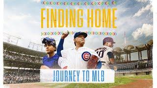 Finding Home: Journey to MLB