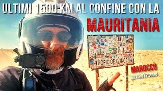 1,500 endless km from Mirleft in Morocco to the border with Mauritania - Ep24