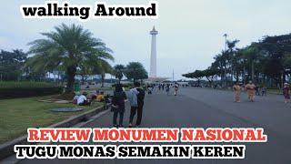 review monumen Nasional tugu Monas walking around