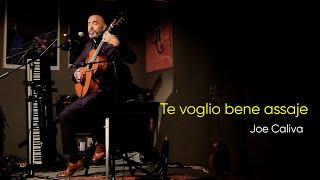 Te voglio bene assaje (MUSIC: Filippo Campanella or Gaetano Donizetti / LYRICS: Raffaele Sacco)
