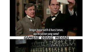Sherlock Holmes sub indo - The Dancing Men | Gambar Orang Menari