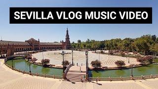 Sevilla en verano 2022 [Vlog Music Video]