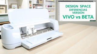 Cricut Design Space Beta vs Vivo (Diferencias)