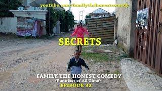 FUNNY VIDEO (SECRETS) (Family The Honest Comedy) (Episode 32)