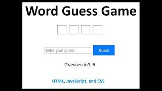 HTML, JS, And CSS Word Guess Game