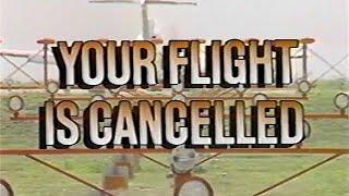 FRONTLINE (S06E04) Your Flight is Cancelled (1988) (VHSrip) (HQ)