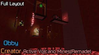 Obby Creator | Active Volcano Mines(Minwbswarior's Version)[Full Layout]