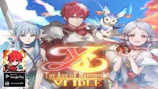 Ys 6 Idle: The Ark Of Napishtim Gameplay - Idle RPG Android