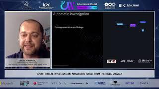 Smart Threat Investigation  Making the Forest from the Trees, Quickly @ Cyber Week Online