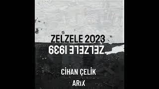 Cihan Çelik ARIX YENİ-NU-2024