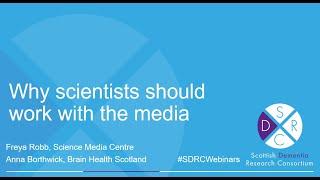 SDRC Webinar: Why scientists should work with the media ft. the Science Media Centre