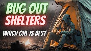 Survival Bug Out Shelters- Which Is the Best Option?