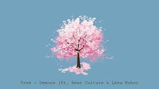 Tree - Demons (ft. Beat Culture & Lena Kuhn) (Lyrics)