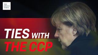 Germany's Ties With the CCP | Epoch News