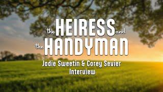 Heiress and the Handyman | BTS | Jodie Sweetin & Corey Sevier Interview