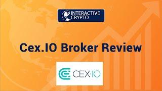 Interactive Crypto Review | Cex.io Crypto Broker