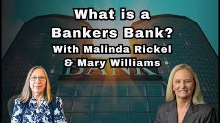 What is a Bankers Bank?