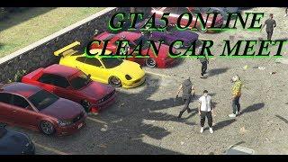 GTA5 ONLINE STANCE MEET| Clean Stance|Clean