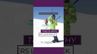 This is why skiers lean back #skiingtips