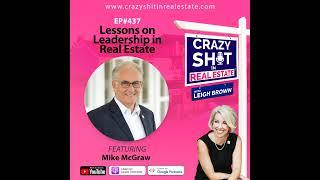 Lessons on Leadership in Real Estate with Mike McGraw