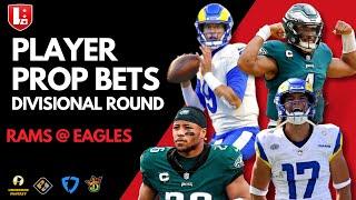 NFL Playoffs Player Prop Picks Divisional Round | Los Angeles Rams @ Philadelphia Eagles Best Bets