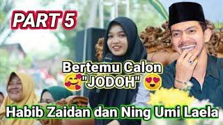 Part 5  Bertemu Calon Jodoh - Habib Zaidan dan Ning Umi Laela - Novel Islami, Kisah Islami, Reviuw
