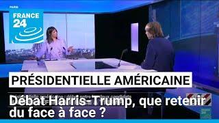 Présidentielle américaine : débat Harris-Trump, que retenir du face à face ? • FRANCE 24