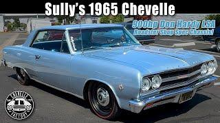 Sully's 900hp '65 Chevelle!