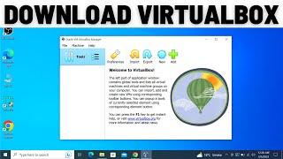 How to Download and Install VirtualBox on Windows 10