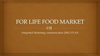 Integrated Marketing Communication (IMC) Plan