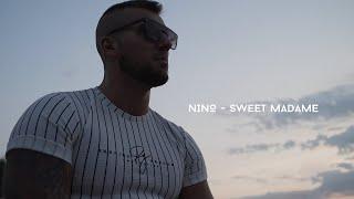 NINO - Sweet Madame