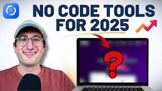 No-Code tools that will be huge in 2025 (get ahead of the curve)